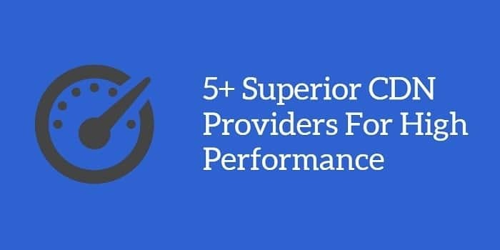 Best CDN providers for high traffic websites