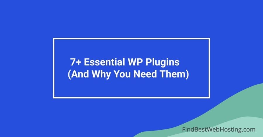 7 essential wordpress plugins.jpg