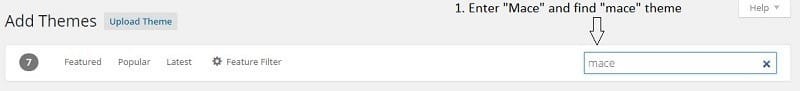 Find &quot;Mace&quot; theme and then click &quot;Install&quot;
